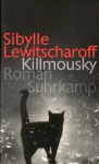 Lewitscharoff_Kill